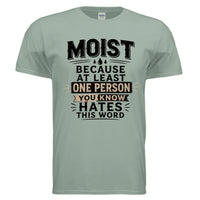 The Moist Tee
