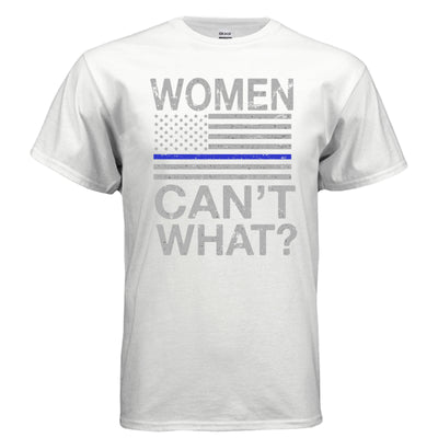 Women Cant What Tee