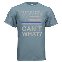 Women Cant What Tee