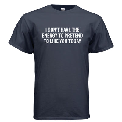 The No Energy Tee