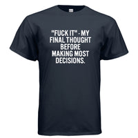The Final Thought Tee